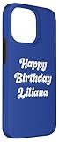 Zoom IMG-2 buon compleanno liliana custodia per