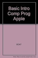 Basic: An Introduction to Computer Programming with the Apple 0534079148 Book Cover