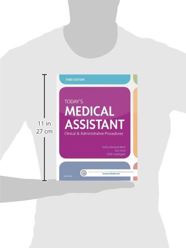 Today's Medical Assistant: Clinical & Administrative Procedures #TOP1
