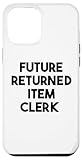 Future Returned Item Clerk