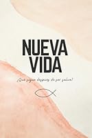 Nueva Vida: ¿ Qué Sigue Después De Ser Salvo? 1675286841 Book Cover