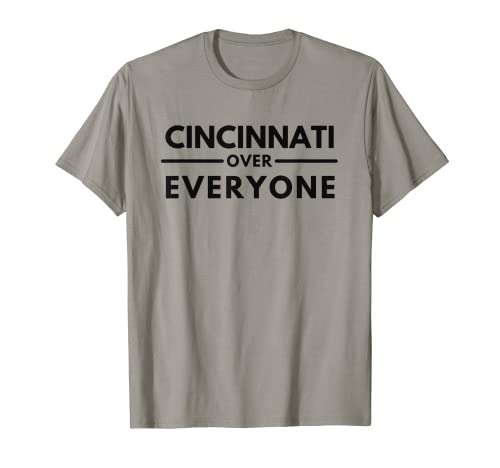 Cincinnati OH Fans Cincinnati sobre todos Camiseta
