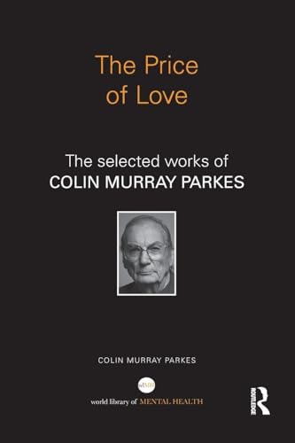 The Price of Love (World Library of Mental Health)