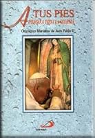 A tus pies pongo a toda la Iglesia 970612392X Book Cover