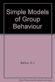 Paperback Bartos: Simple Models of Group Behavior (Paper) Book