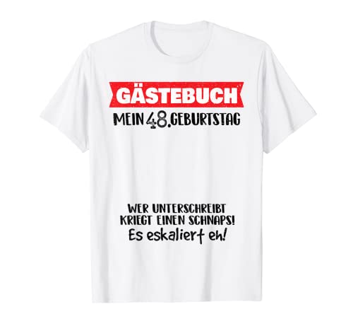 Divertido libro de visitas 48 años cumpleaños Camiseta