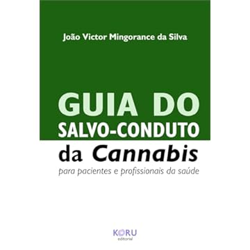 Capa do livro Guia do salvo-conduto da Cannabis: para pacientes e profissionais da saúde