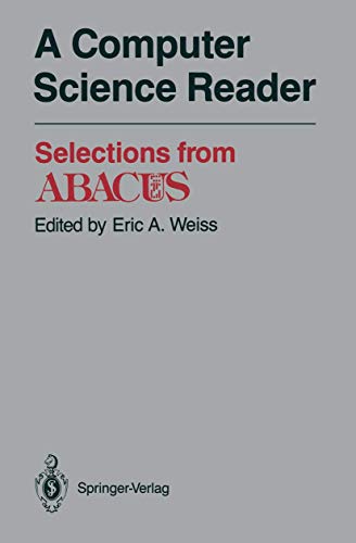 A Computer Science Reader: Selections from ABACUS view 2