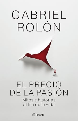 El precio de la pasión. Nueva Edición
