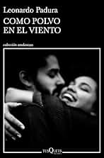 Como polvo en el viento (Andanzas)
