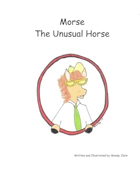 Paperback Morse the Unusual Horse Book