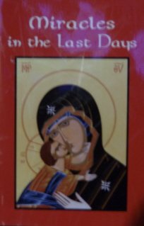 Paperback Miracles in the Last Days Book