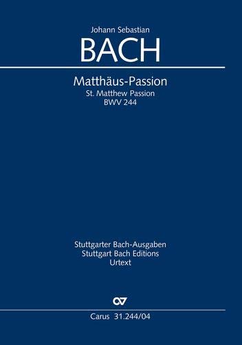 St Matthew Passion (Carus-Verlag publications)