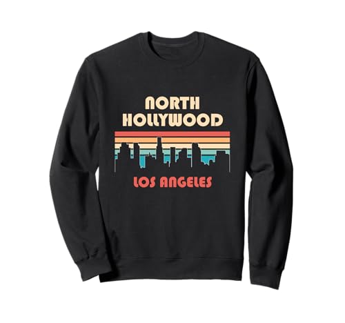 North Hollywood Los Angeles California Retro Vintage Sweatshirt