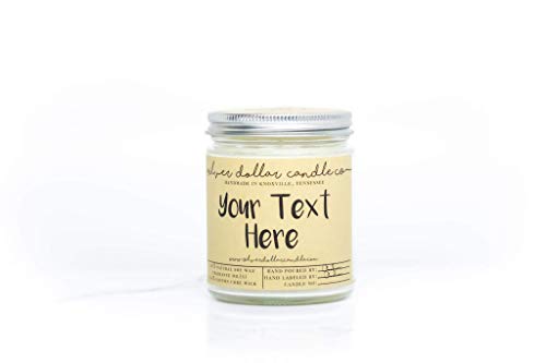 Personalized 8Oz/16Oz Handmade 100% Soy Wax Scented Candle By Silver Dollar Candle Co. #TOP6