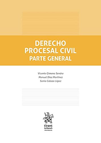 Derecho Procesal Civil Parte General (Manuales de Derecho Procesal)
