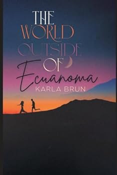 Paperback The World Outside of Ecuanoma Book
