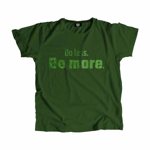T-shirt Do Less Be More vert olive unisexe idéal pour vos moments de détente et de reconnexion