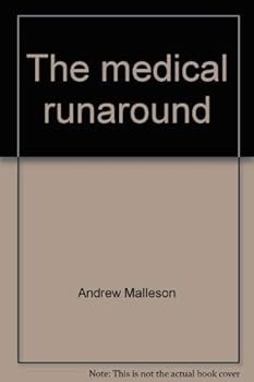 Unbound The medical runaround Book