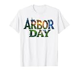 Arbor Day Tree Care Plant More Trees T-Shirt