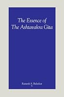 The Essence of the Ashtavakra Gita 8188071285 Book Cover