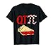 QT Pi Funny Pun Shirt Pun Pie Cute Pi Day T-Shirt