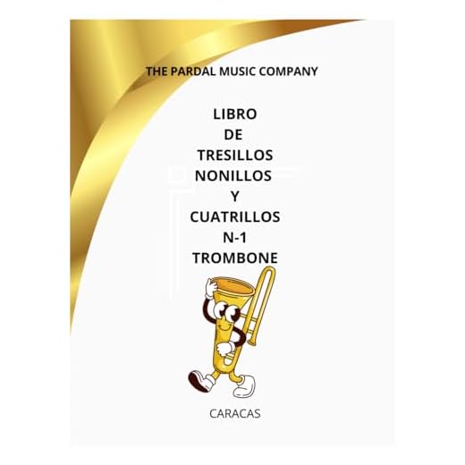 LIBRO DE TRESILLOS NONILLOS Y CUATRILLOS N-1 TROMBONE: CARACAS