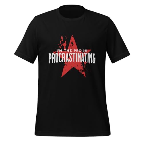 T-shirt Procrastinating original avec citation drôle et sarcastique