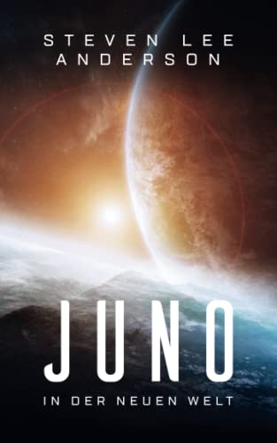 Bild: Juno: In der neuen Welt (Die Juno-Trilogie, Band 2) f�r 15,89 EUR (-46%) statt 17,99 EUR bei amazon.de