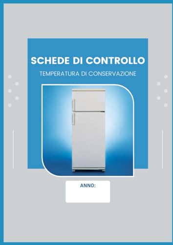Schede di controllo Temperature di Conservazione