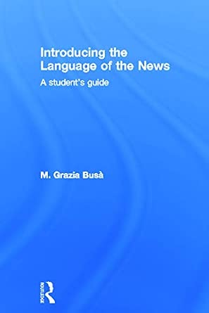 Introducing the Language of the News: A Student's Guide-Wow! eBook