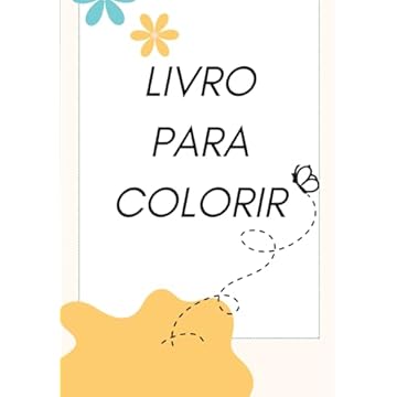 Capa do livro Livro De Colorir (Portuguese Edition)