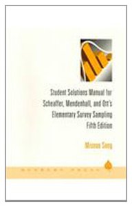 Student Solutions Manual for Scheaffer/Mendenha... 0534243444 Book Cover