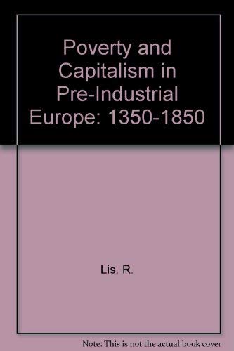 Buy Poverty and Capitalism in Pre-Industrial Europe: 1350-1850 — BookShops.in