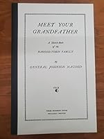 Meet your Grandfather: Sketch-Book of the Hagood-Tobin Family of South Carolina and Virginia B00331VEHG Book Cover