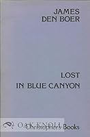 Lost in Blue Canyon 0879221089 Book Cover