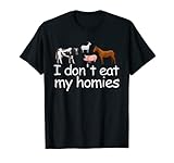 i don't eat my homies divertimento vegetariano amore vegano animali da fattoria maglietta