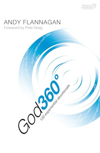 GOD 360: 120 Experiential Devotions (Spring Harvest)