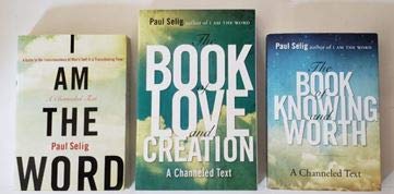 Paul Selig 3 vol set - Book 1 "I Am The Word", Book 2 "Book of Love and Creation", Book 3 Book of Knowing and Worth