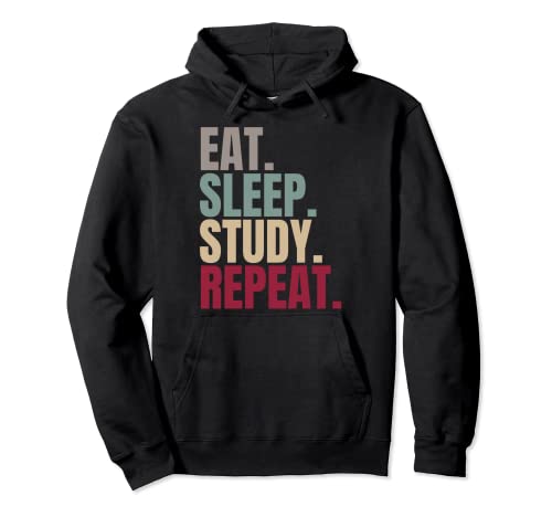 Eat Sleep Study Repeat Pullover Hoodie