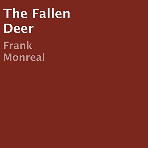 The Fallen Deer Audiolibro Por Frank Monreal arte de portada