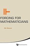 Forcing for Mathematicians