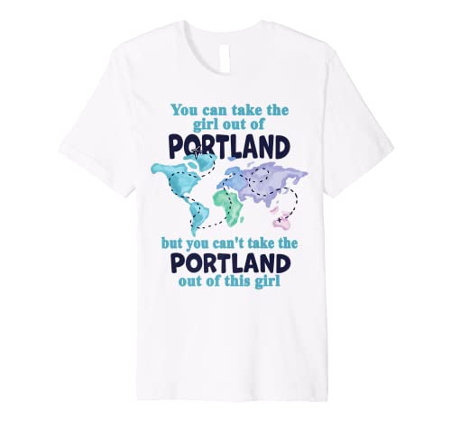 31zsol1alDL._SL500_ Girl From Portland Oregon - Women from Portland Premium T-Shirt