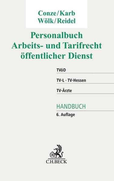 Personalbuch Arbeits- und Tarifrecht öffentlicher Dienst: TVöD, TV-L, TV-Hessen, TV-Ärzte