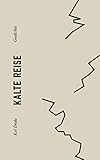 Kalte Reise: Gedichte