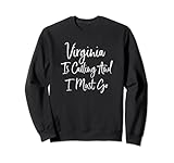 Photo Gallery virginia is calling and i must go camicia felpa Photo Gallery virginia is calling and i must go camicia felpa