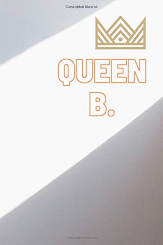 Queen B: Blank Notebook, Journal, Diary