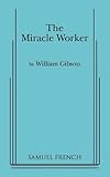 gibson 1961 les paul  The Miracle Worker (Acting Edition) by William Gibson (1961-10-30)