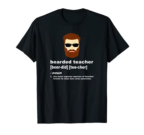 Funny Teacher Bearded Shirt