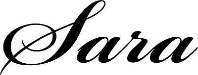 Sara Name Vinyl Sticker Decal 4 Laptop Car Window Wall Scrapbook Wall Auto RV